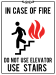 In Case Of Fire Do Not Use Elevator